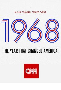 1968 The Year That Changed America